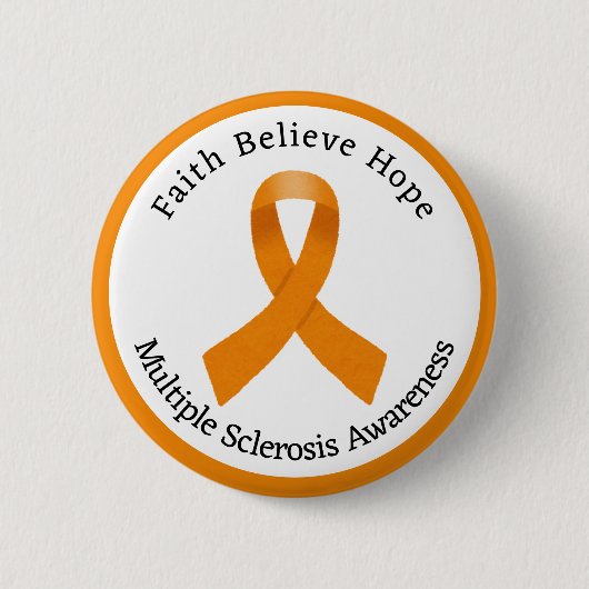 Faith Glaube Hope MS Awareness Button (Vorderseite)