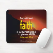 Faith | Hebräische 11:6 | Christliche Schrift Mousepad (Mit Mouse)