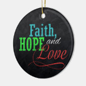 Faith Hope and Liebe Chalkboard Weihnachten Christ Keramikornament (Links)