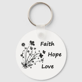 Faith Hope and Love Schlüsselanhänger