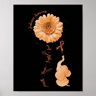 Faith Hope Fight Liebe Elephant Sunflower Leukemia Poster