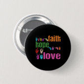 Faith Hope Liebe American Sign Language Christlich Button (Vorne & Hinten)