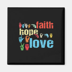 Faith Hope Liebe American Sign Language Christlich Magnet