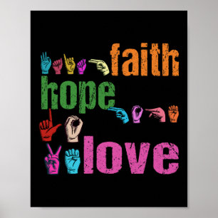 Faith Hope Liebe American Sign Language Christlich Poster