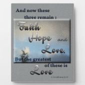 Faith Hope Liebe Bible Verse Plaque Fotoplatte (Vorderseite)