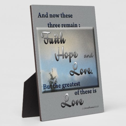 Faith Hope Liebe Bible Verse Plaque Fotoplatte (Seite)