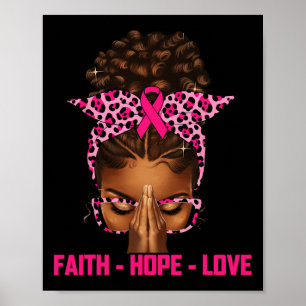 Faith Hope Liebe Black Women Afro Christlich Brust Poster