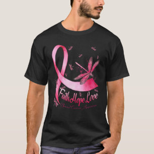 Faith Hope Liebe Brustkrebs-Bewusstsein Dragonfly T-Shirt