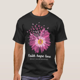 Faith Hope Liebe Brustkrebs Bewusstsein T-Shirt