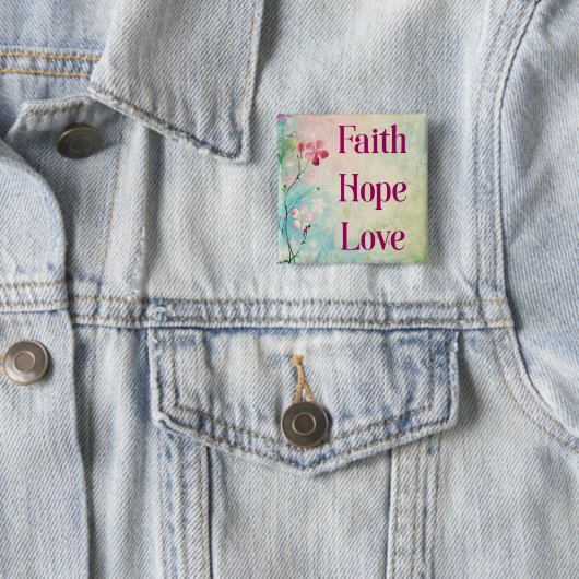 Faith Hope Liebe Button (Beispiel)