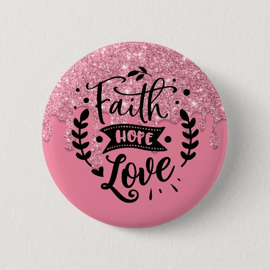 Faith Hope Liebe Button (Vorderseite)