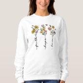Faith Hope Liebe Christlich Sweatshirt Womens Flor (Vorderseite)