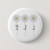 Faith Hope Liebe Daisies Button (Vorderseite)