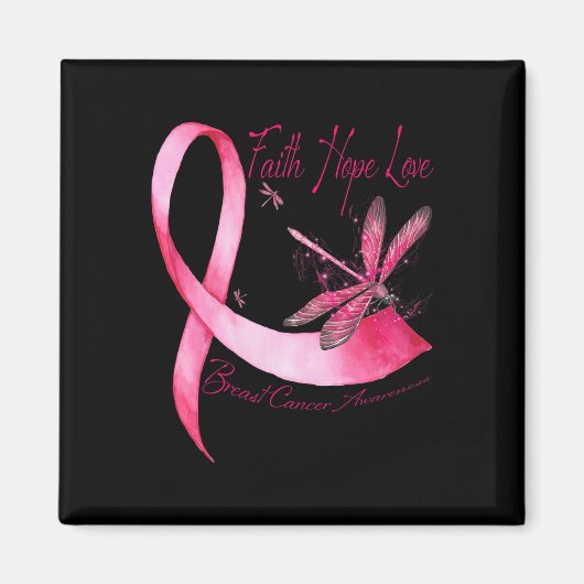 Faith Hope Liebe Dragonfly Pink Ribbon Brust Cance Magnet (Vorne)
