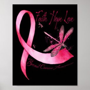 Faith Hope Liebe Dragonfly Pink Ribbon Brust Cance Poster