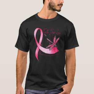 Faith Hope Liebe Dragonfly Pink Ribbon Brust Cance T-Shirt