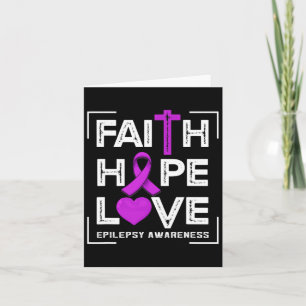 Faith Hope Liebe Epilepsy Bewusstsein Karte