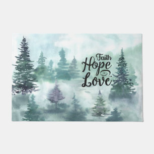 "Faith Hope Liebe" Evergreen Trees Inspiration Fußmatte