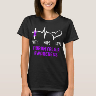Faith Hope Liebe Fibromyalgie Bewusstsein T-Shirt