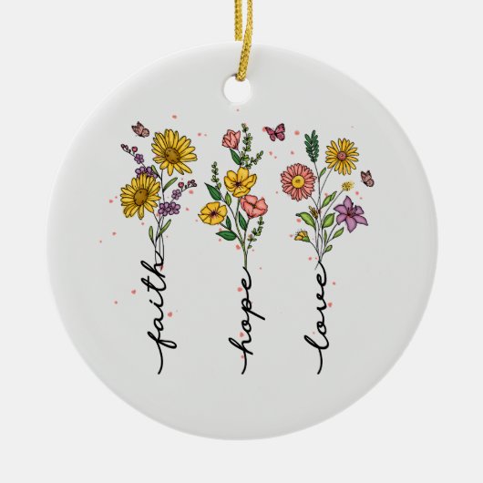 Faith Hope Liebe - Floral Inspiration Keramik Ornament (Vorne)