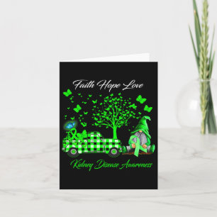 Faith Hope Liebe Gnomes Niere Krankheit Bewusstsei Karte