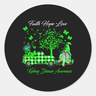 Faith Hope Liebe Gnomes Niere Krankheit Bewusstsei Runder Aufkleber
