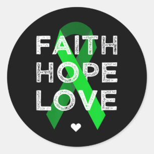 Faith Hope Liebe Green Ribbon Shirt Psychische Ges Runder Aufkleber