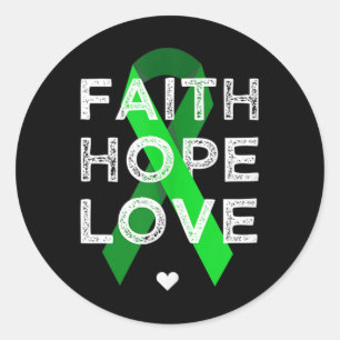 Faith Hope Liebe Green Ribbon Shirt Psychische Ges Runder Aufkleber