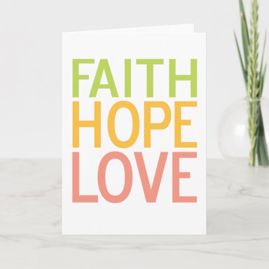 Faith Hope Liebe Grußkarte Einfaches Design Karte (Vorderseite)