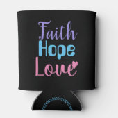 Faith Hope Liebe Herz Inspiration Christlich Dosenkühler (Rückseite)