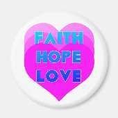 Faith Hope Liebe hört Inspiration Magnet (Vorne)