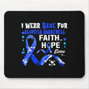 Faith Hope Liebe Ich trage Blau für Alopezie Bewus Mousepad
