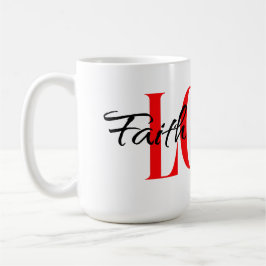 Faith hope Liebe Kaffeetasse