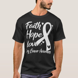 Faith Hope Liebe Lungenkrebs Bewusstsein T-Shirt