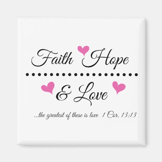 Faith Hope & Liebe Magnet (Vorne)
