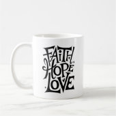 Faith Hope Liebe | Moderne Christliche religiöse Kaffeetasse (Links)