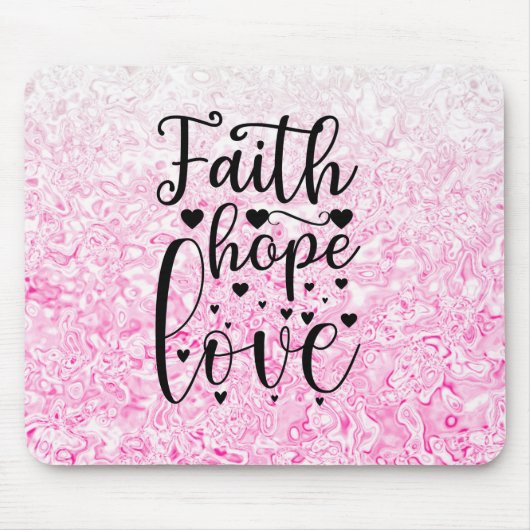 Faith Hope Liebe Mousepad (Vorne)