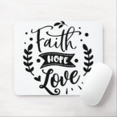 Faith Hope Liebe Mousepad (Mit Mouse)