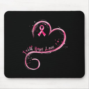 Faith Hope Liebe Pink Ribbon Brustkrebs Auswarenes Mousepad