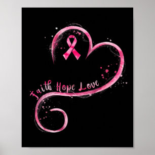 Faith Hope Liebe Pink Ribbon Brustkrebs Auswarenes Poster