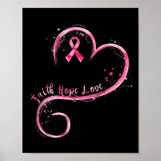 Faith Hope Liebe Pink Ribbon Brustkrebs Auswarenes Poster (Vorne)
