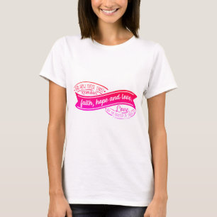 Faith Hope & Liebe Ribbon T-Shirt