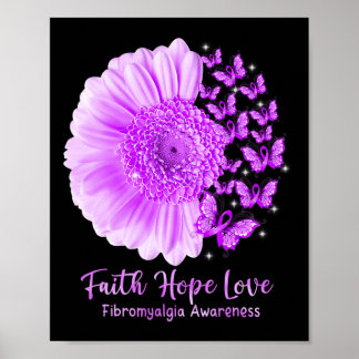 Faith Hope Liebe Sonnenblume Schmetterling Fibromy Poster