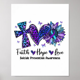 Faith Hope Liebe Sunflower Leopard Suicide Awarene Poster