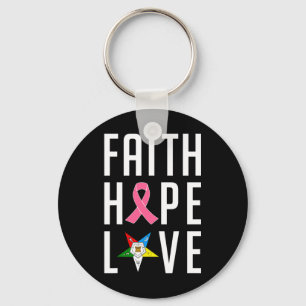 Faith Hope Liebe The Eastern Star Breast Cancer Aw Schlüsselanhänger