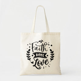 Faith Hope Liebe Tragetasche