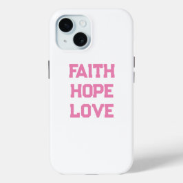 Faith Hope Liebe white pink Case-Mate iPhone Hülle