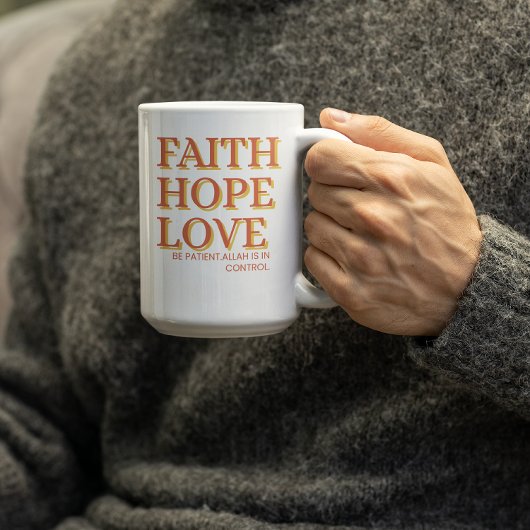 Faith.Hope.Love Kaffeetasse