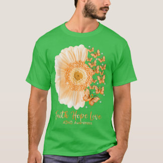 Faith Hope Love Sunflower Butterfly ADHD Awareness T-Shirt