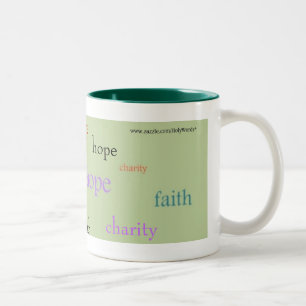 Faith Hope Wohltätigkeit Zweifarbige Tasse